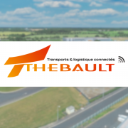 Thébault Logistique poursuit son développement à l’aide des solutions de TDI